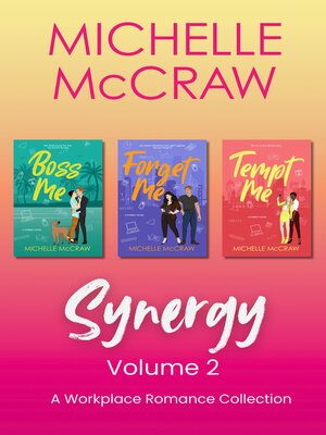 cover image of Synergy Workplace Romance Collection Volume 2